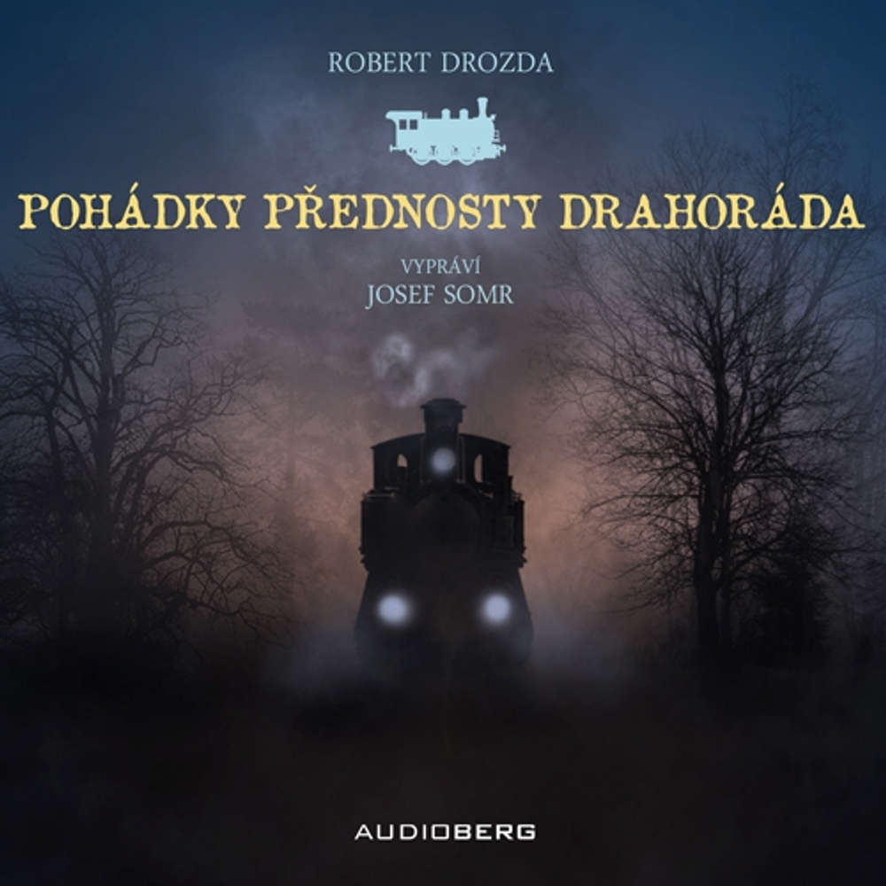 Obal audioknihy Pohádky přednosty Drahoráda