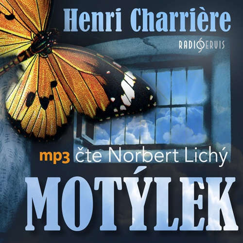 Audiokniha Motýlek - Henri Charrière - Norbert Lichý Audiokniha Motýlek - Henri Charrière - Norbert Lichý