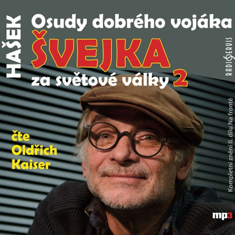Obal audioknihy Osudy dobrého vojáka Švejka za světové války 2