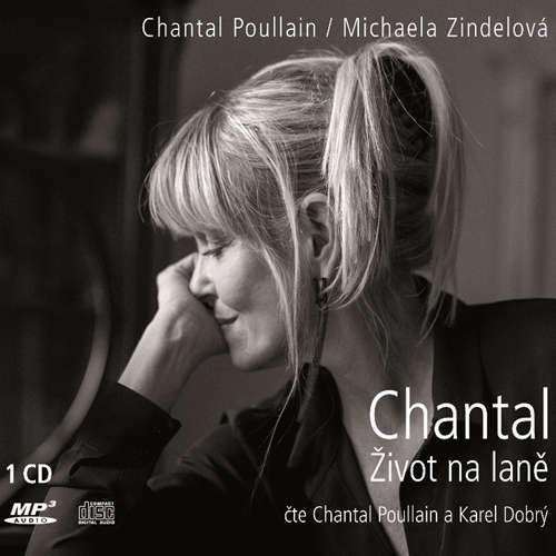 Audiokniha Chantal Život na laně - Chantal Poullain - Chantal Poullain Audiokniha Chantal Život na laně - Chantal Poullain - Chantal Poullain