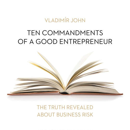 Audiobook Ten commandments of a good entrepreneur (EN) - Vladimír John - Julie Dawn Cole
