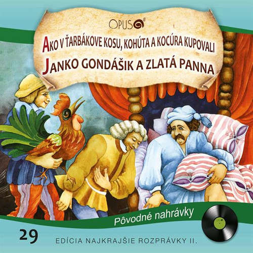 Audiokniha Najkrajšie rozprávky 29 - Ondrej Sliacky - Gustáv Valach Audiokniha Najkrajšie rozprávky 29 - Ondrej Sliacky - Gustáv Valach