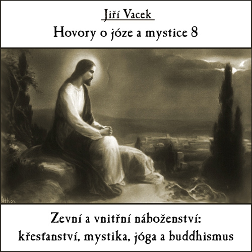Hovory o józe a mystice 8