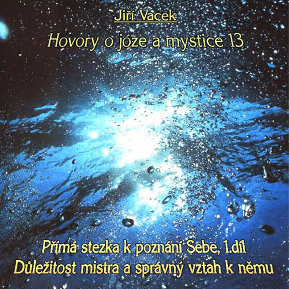 Obal audioknihy Hovory o józe a mystice 13