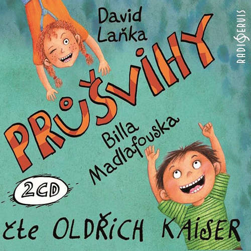 Audiokniha Průšvihy Billa Madlafouska - David Laňka - Oldřich Kaiser Audiokniha Průšvihy Billa Madlafouska - David Laňka - Oldřich Kaiser