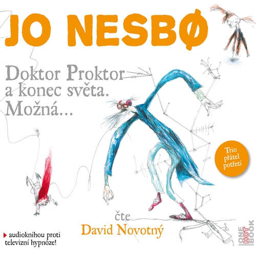 Audiokniha Doktor Proktor a konec světa. Možná… - Jo Nesbo - David Novotný Audiokniha Doktor Proktor a konec světa. Možná… - Jo Nesbo - David Novotný