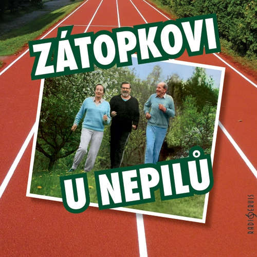 Audiokniha Zátopkovi u Nepilů - Karel Tejkal - František Nepil Audiokniha Zátopkovi u Nepilů - Karel Tejkal - František Nepil