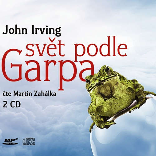 Audiokniha Svět podle Garpa - John Irving - Martin Zahálka Audiokniha Svět podle Garpa - John Irving - Martin Zahálka