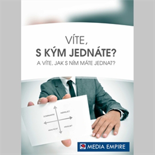 Víte, s kým jednáte? A víte, jak s ním máte jednat? - Mike Bechtle (Audiokniha) Víte, s kým jednáte? A víte, jak s ním máte jednat? - Mike Bechtle (Audiokniha)