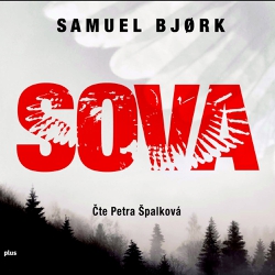 Sova - Samuel Bjork (Audiokniha) Sova - Samuel Bjork (Audiokniha)