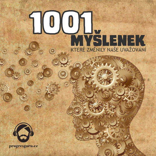 Audiokniha 1001 myšlenek, které změnily naše uvažování - Robert Arp - Gustav Bubník