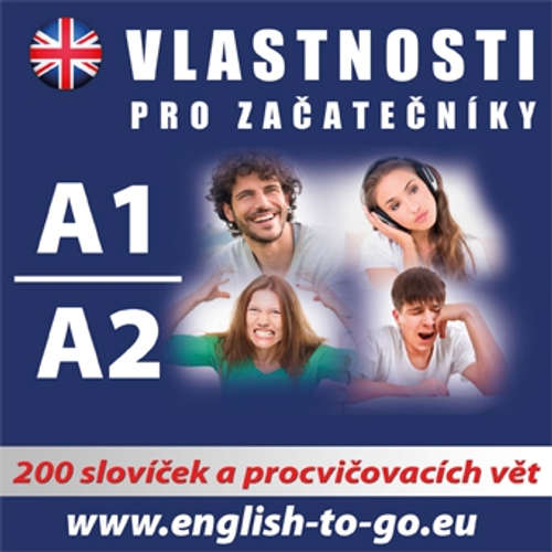Audiokniha Angličtina - vlastnosti pro začátečníky A1, A2 - Various authors - Různí Audiokniha Angličtina - vlastnosti pro začátečníky A1, A2 - Various authors - Různí