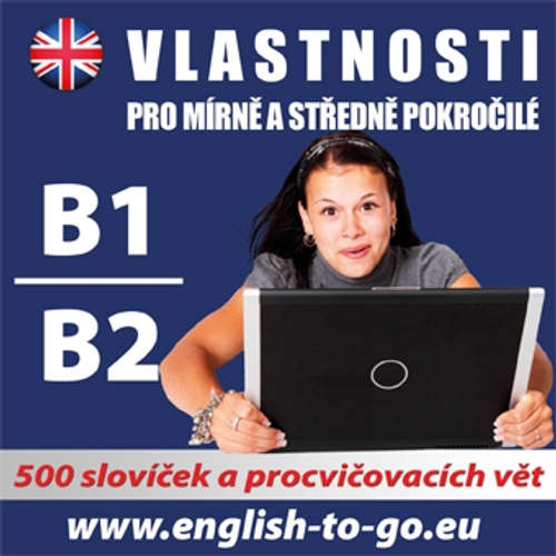 Audiokniha Angličtina - vlastnosti pro pokročilejší B1, B2 - Various authors - Různí Audiokniha Angličtina - vlastnosti pro pokročilejší B1, B2 - Various authors - Různí