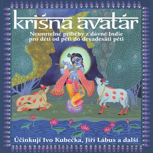 Audiokniha Krišna Avatár - Různí autoři - Jiří Lábus