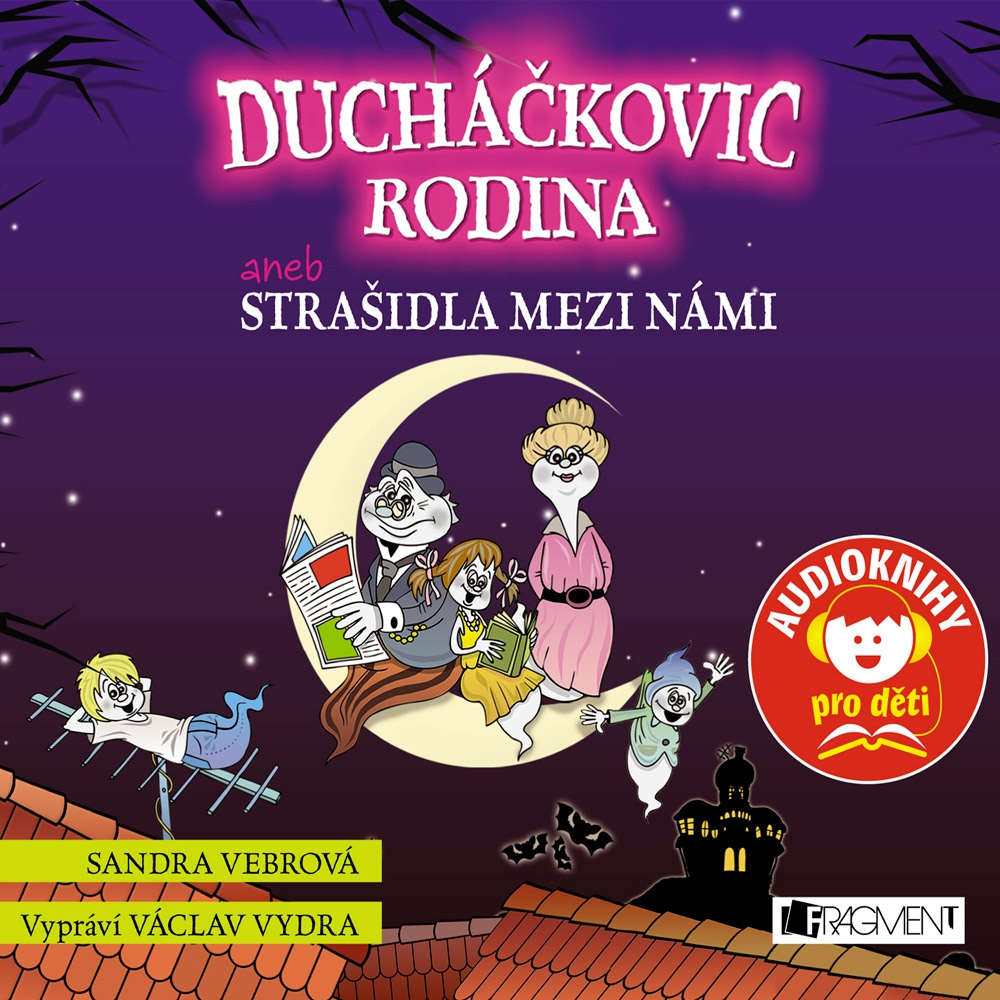 Obal audioknihy Ducháčkovic rodina aneb Strašidla mezi námi