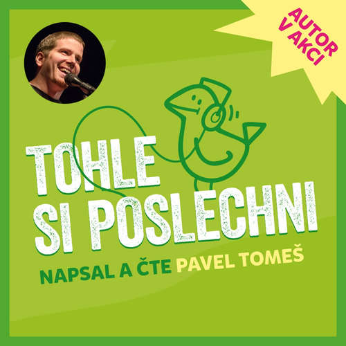 Audiokniha Tohle si poslechni - Pavel Tomeš - Pavel Tomeš