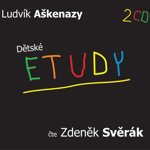 Audiokniha Dětské etudy - Ludvík Aškenazy - Zdeněk Svěrák Audiokniha Dětské etudy - Ludvík Aškenazy - Zdeněk Svěrák