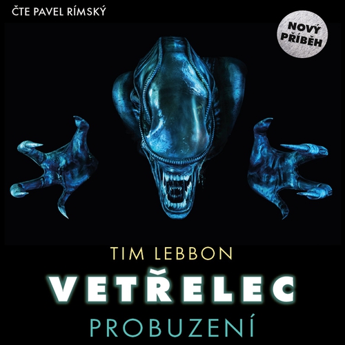 Vetřelec - Probuzení