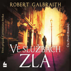 Audiokniha Ve službách zla - Robert Galbraith - Pavel Rímský
