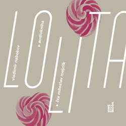 Audiokniha Lolita - Vladimir Nabokov - Miloslav Mejzlík