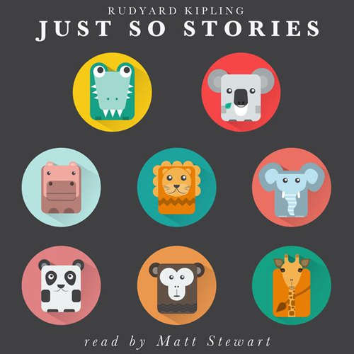 Audiobook Just So Stories (EN) - Rudyard Kipling - Matt Stewart Audiobook Just So Stories (EN) - Rudyard Kipling - Matt Stewart