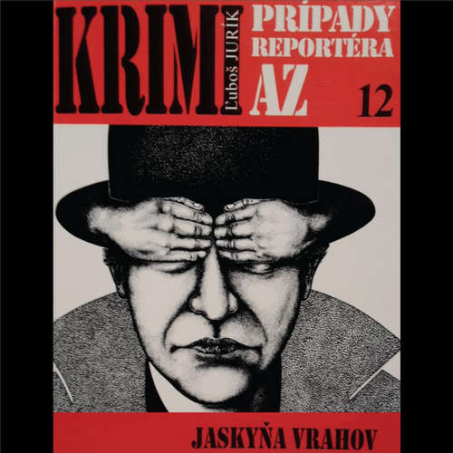 Audiokniha Jaskyňa vrahov - Ľuboš Jurík - Michal Ďuriš Audiokniha Jaskyňa vrahov - Ľuboš Jurík - Michal Ďuriš