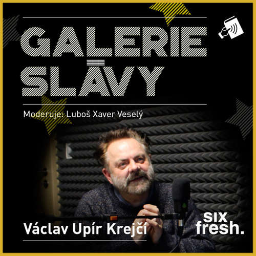 Audiokniha Galerie slávy - Václav Upír Krejčí - Luboš Xaver Veselý - Václav Upír Krejčí Audiokniha Galerie slávy - Václav Upír Krejčí - Luboš Xaver Veselý - Václav Upír Krejčí