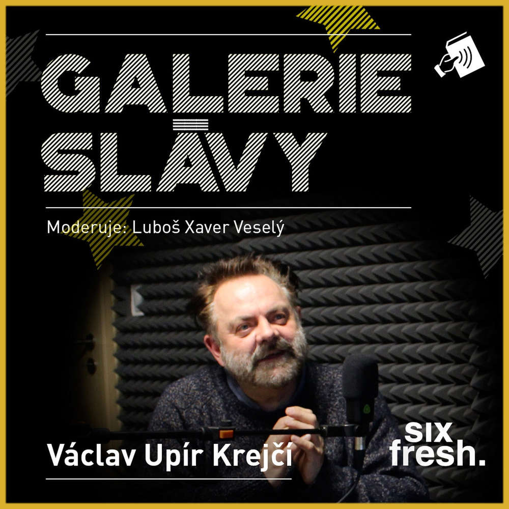 Obal audioknihy Galerie slávy - Václav Upír Krejčí