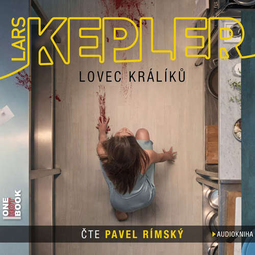 Audiokniha Lovec králíků - Lars Kepler - Pavel Rímský