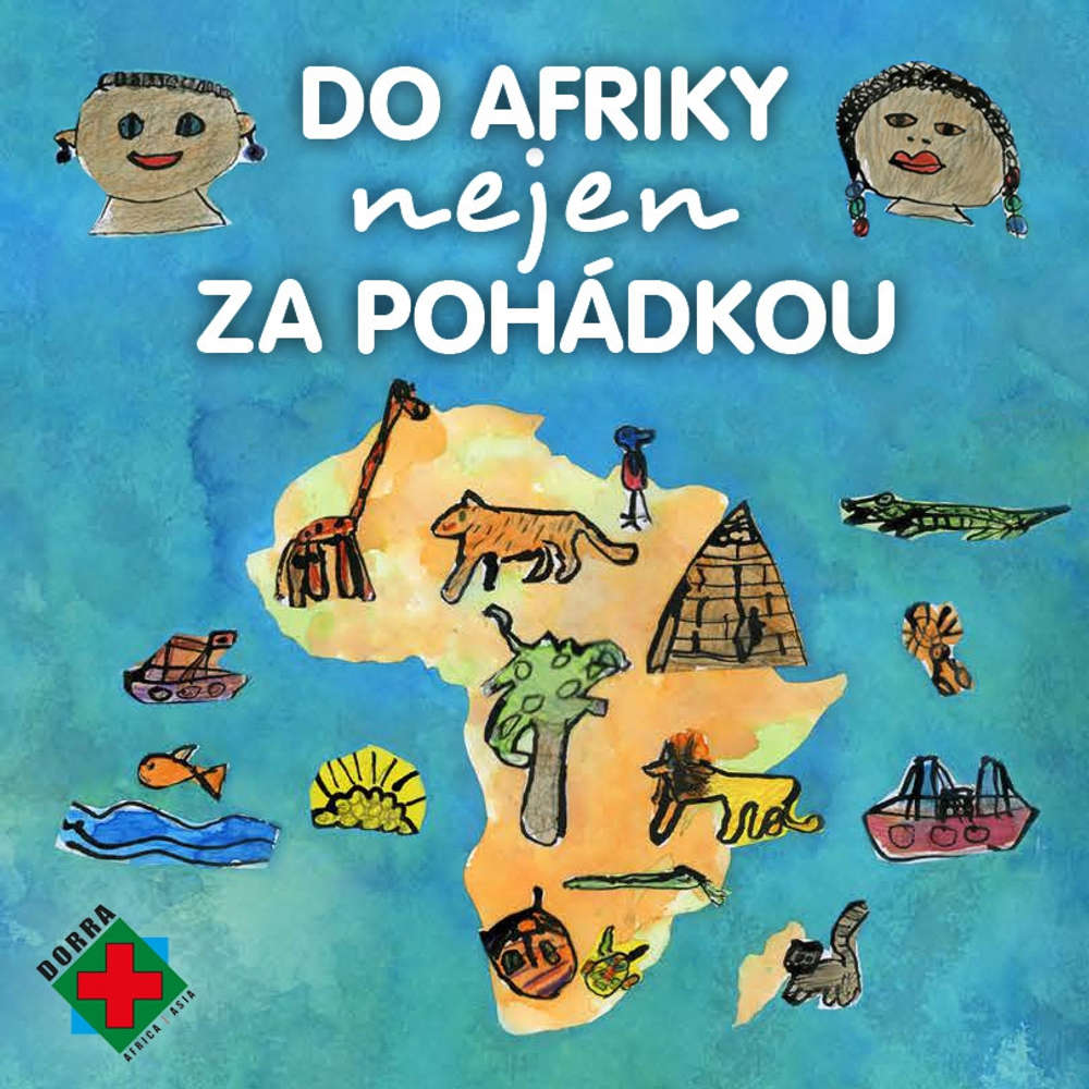 Obal audioknihy Do Afriky nejen za pohádkou