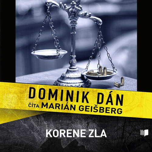 Audiokniha Korene zla - Dominik Dán - Marián Geišberg Audiokniha Korene zla - Dominik Dán - Marián Geišberg