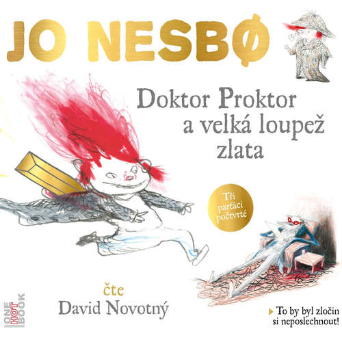 Audiokniha Doktor Proktor a velká loupež zlata - Jo Nesbo - David Novotný Audiokniha Doktor Proktor a velká loupež zlata - Jo Nesbo - David Novotný