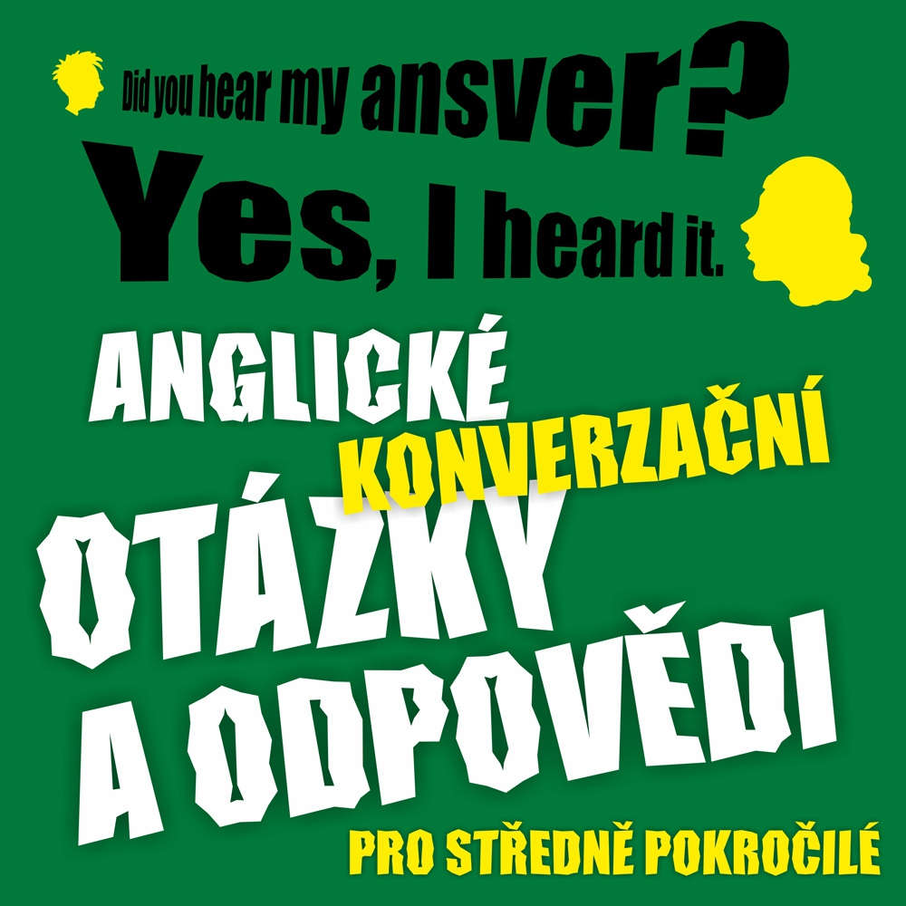 Obal audioknihy Anglické konverzační otázky a odpovědi pro středně pokročilé