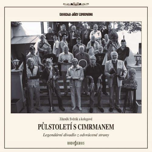 Audiokniha Půlstoletí s Cimrmanem - Zdeněk Svěrák - Miroslav Táborský Audiokniha Půlstoletí s Cimrmanem - Zdeněk Svěrák - Miroslav Táborský