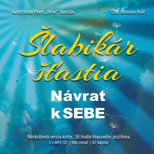 Šlabikár šťastia - Návrat k sebe