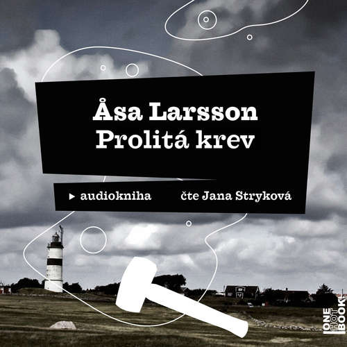 Audiokniha Prolitá krev - Asa Larsson - Jana Stryková Audiokniha Prolitá krev - Asa Larsson - Jana Stryková