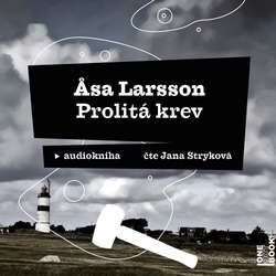 Audiokniha Prolitá krev - Asa Larsson - Jana Stryková
