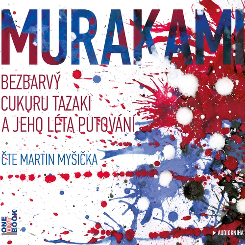 Bezbarvý Cukuru Tazaki a jeho léta putování