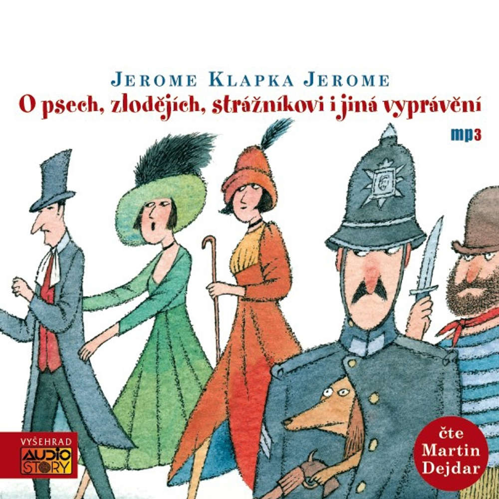 Obal audioknihy O psech, zlodějích, strážníkovi i jiná vyprávění