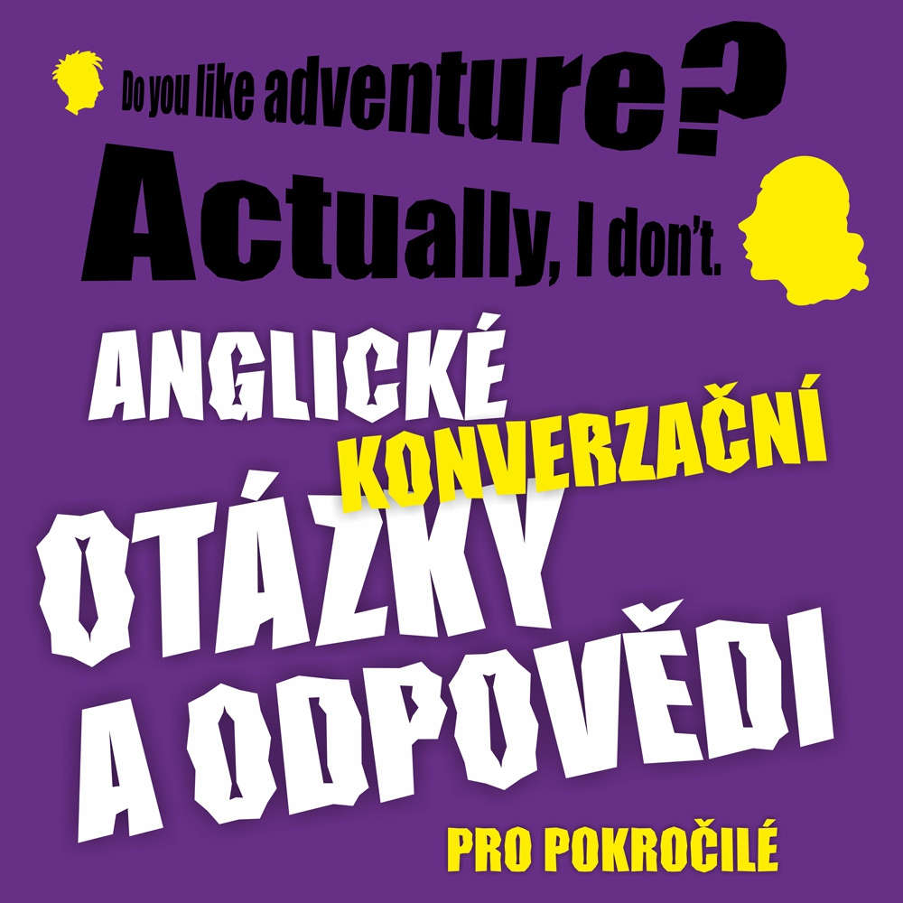 Obal audioknihy Anglické konverzační otázky a odpovědi pro pokročilé