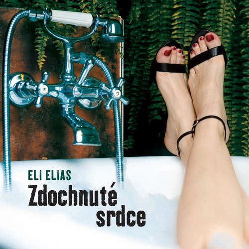 Audiokniha Zdochnuté srdce - Eli Elias - Zuzana Fialová Audiokniha Zdochnuté srdce - Eli Elias - Zuzana Fialová
