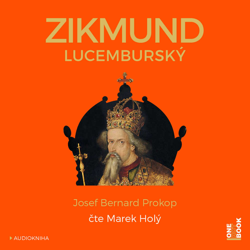 Obal audioknihy Zikmund Lucemburský