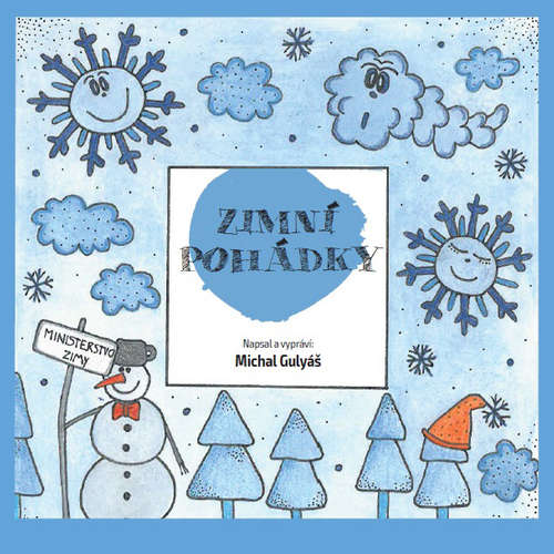 Audiokniha Zimní pohádky - Michal Gulyáš - Michal Gulyáš Audiokniha Zimní pohádky - Michal Gulyáš - Michal Gulyáš
