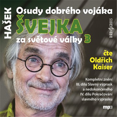 Osudy dobrého vojáka Švejka za světové války 3