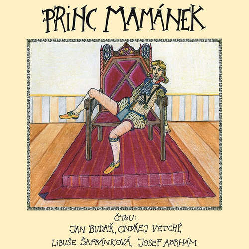 Audiokniha Princ Mamánek - Jan Budař - Josef Abrhám Audiokniha Princ Mamánek - Jan Budař - Josef Abrhám