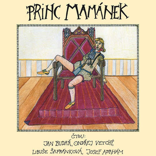 Audiokniha Princ Mamánek - Jan Budař - Josef Abrhám