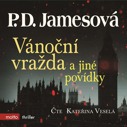 Audiokniha Vánoční vražda a jiné povídky - P. D. Jamesová - Kateřina Veselá Audiokniha Vánoční vražda a jiné povídky - P. D. Jamesová - Kateřina Veselá