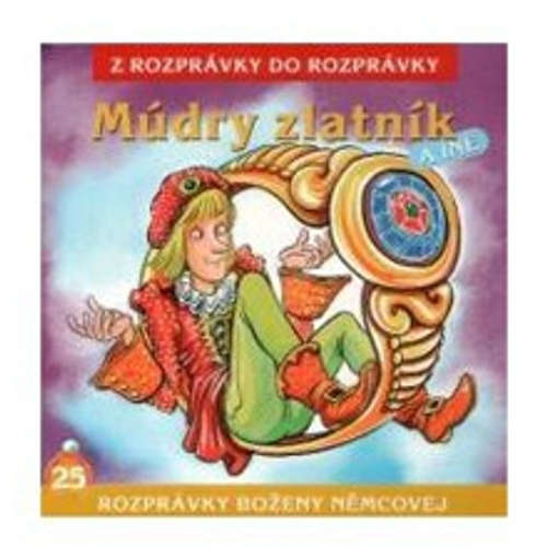 Audiokniha Múdry zlatník - Z Rozprávky Do Rozprávky - Boris Farkaš Audiokniha Múdry zlatník - Z Rozprávky Do Rozprávky - Boris Farkaš