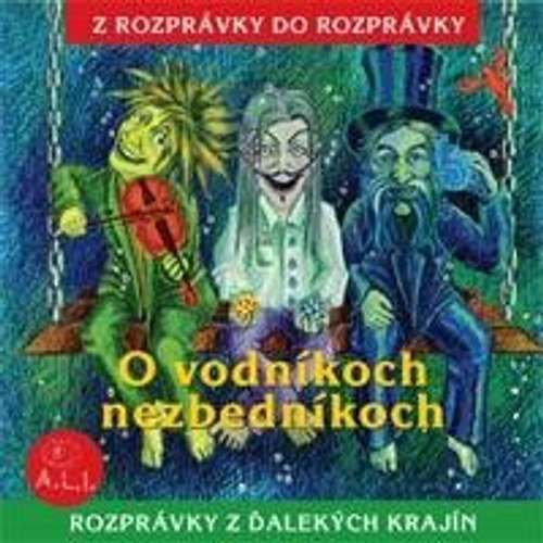 O vodníkoch nezbedníkoch