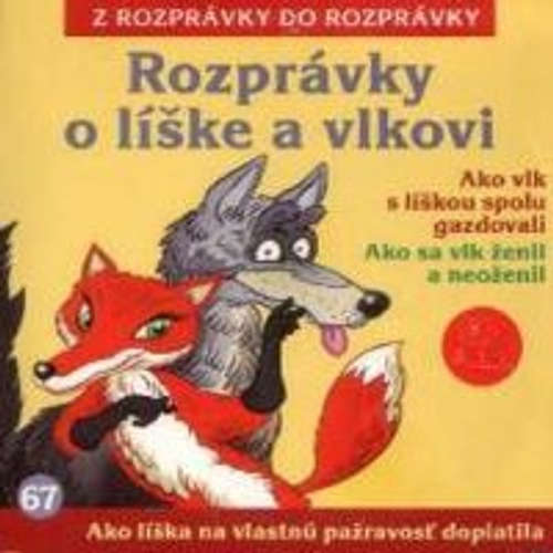 Audiokniha Rozprávky o líške a vlkovi - Z Rozprávky Do Rozprávky - Gabriela Dzuríková Audiokniha Rozprávky o líške a vlkovi - Z Rozprávky Do Rozprávky - Gabriela Dzuríková